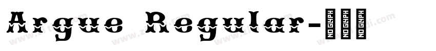 Argue Regular字体转换 Argue Regular字体转换